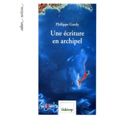 Une écriture en archipel - Philippe Gardy - Couverture