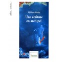 Une écriture en archipel - Philippe Gardy - Couverture