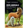 Mos Animals - Mes Animaux - Roger Lassaque - Couverture