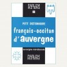 Petit dictionnaire français-occitan d'Auvergne - Christian Omelhièr (ancienne édition)