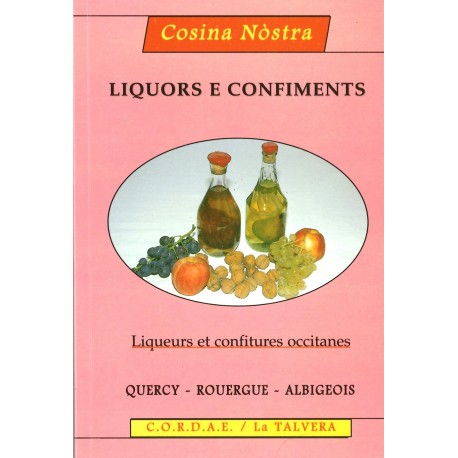 Còcas e cocons - Pâtisseries occitanes (Quercy, Rouergue, Albigeois)