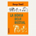 La Bòria delh bestial - George Orwell (revirada Joan Ros)