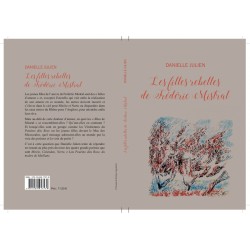 Les filles rebelles de Frédéric Mistral - Danielle JULIEN