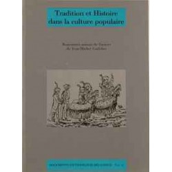 Tradition et Histoire dans la culture populaire - Jean-Michel GUILCHER