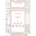 Diccionari Francès/Occitan, segon lo lengadocian TÒME VII T-U-V-W-X-Y-Z - Rapin Christian