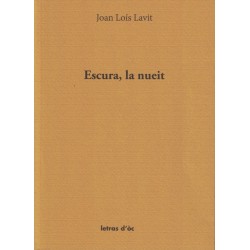 Escura, la nueit - Joan Loís Lavit