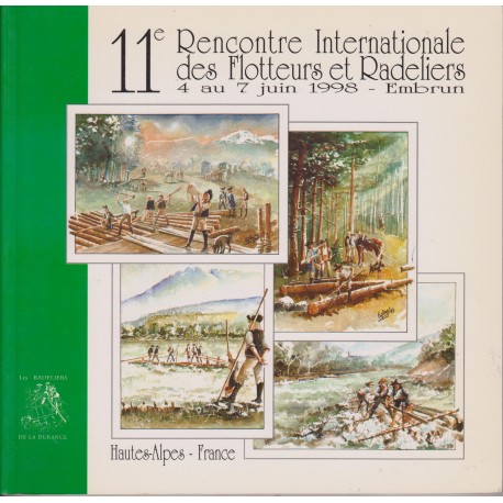 11e Rencontre  Internationale des Flotteurs et Radeliers