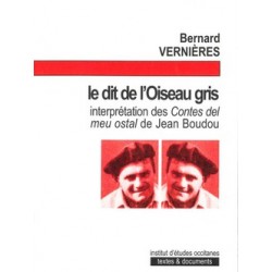 Le dit de l'Oiseau gris - Bernard Vernières