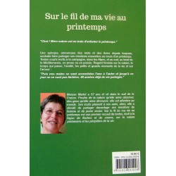 Sur le fil de ma vie au printemps - Maryse MARTEL