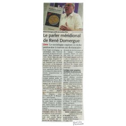 Le parler méridional en pays de Nîmes... et bien au-delà - René Domergue - Article du Midi Libre (Nimes 30 mai 2014)