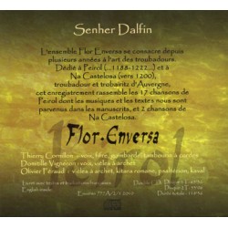 Senher Dalfin - Flor Enversa (CD) - chansons du troubadour Peirol et de Na Castelosa