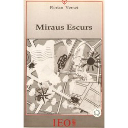Miraus escurs - Vernet Florian