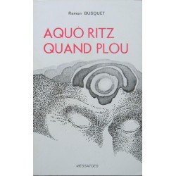 Aquò ritz quand plòu - Ramon Busquet