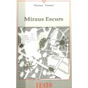 Miraus escurs - Florian Vernet - ATS 114