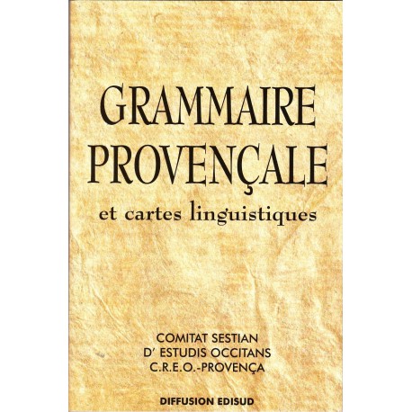 Grammaire Provençale et cartes linguistiques (ancienne édition 1998). - G. Martin et B. Moulin