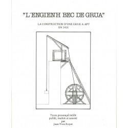 L'engienh bec de grua - Jean-Yves Royer