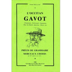 Occitan gavot (L')  -  Grammaire et morceaux choisis - Rolland Gérard