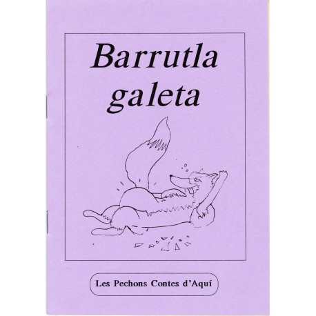 Barrutla galeta - Traditionnel
