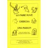 Lo paire nové chercha una maison - Traditionnel