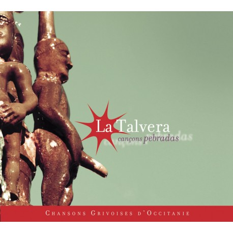 Cançons pebradas - Chansons grivoises d'Occitanie - La Talvera