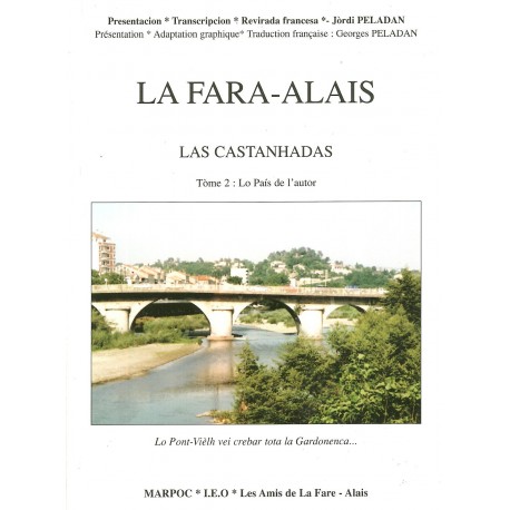 La Fara-Alais – Las  Castanhadas - Tome 2 : Lo País de l'autor - Jòrdi Peladan