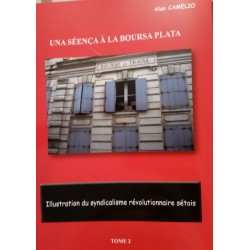 Una séença à la Boursa Plata - Tòme 2 - Alain Camélio