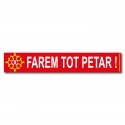 Sticker « Farem tot petar ! »