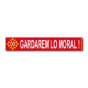 Sticker « Gardarem lo moral ! »
