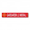 Sticker « Gardarem lo moral ! »