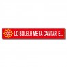 Sticker « Lo solelh me fa cantar, e… »
