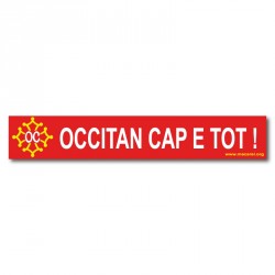 Sticker « Occitan cap e tot ! » (Occitan from head to toes)