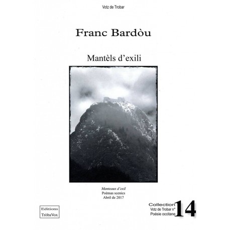 Mantèls d'exili - Franc Bardòu