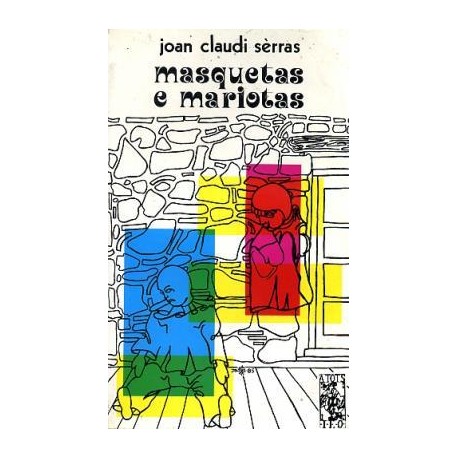 Masquetas e mariòtas - Joan-Claudi Sèrras - ATS 92