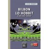 Bilbon lo Hòbbit o un anar tornar - J.R.R. Tolkien - Sèrgi Viaule