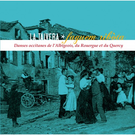 Faguem ribòta - La Talvera (CD)