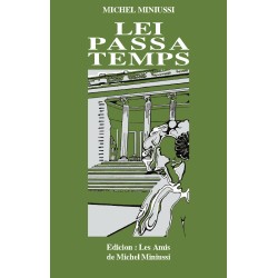 Lei passatemps - Michel Miniussi