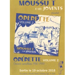 Opérette Volume 2 - Moussu T e lei jovents (CD d'opérettes marseillaise)