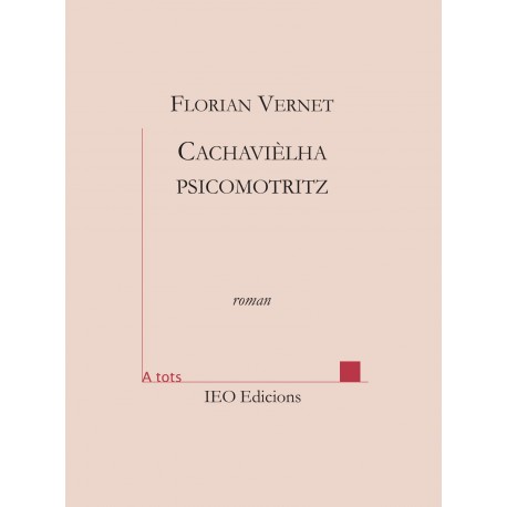 Cachavièlha psicomotritz - Florian VERNET - ATS 220