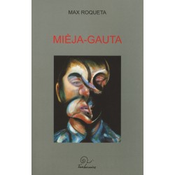 Mièja-Gauta, o lo gentilòme de veire - Max Rouquette