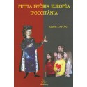 Petita istòria europèa d’Occitània - Robert Lafont