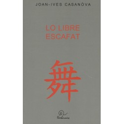 Lo libre escafat - Joan-Ives Casanòva