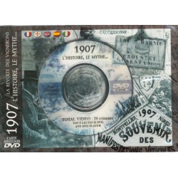 1907 La révolte des vignerons - L'histoire, le mythe