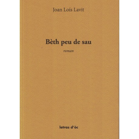 Bèth peu de sau - Joan Loís Lavit