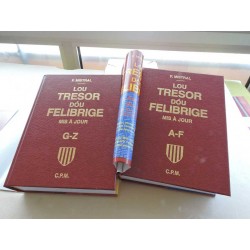 Lou Tresor dóu Felibrige – Provençal-Français -Tomes I et II (A-Z) - Frédéric Mistral