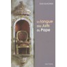 La langue des Juifs du Pape - Zosa Szajkowski