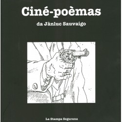 Ciné-poèmas - Jànluc Sauvaigo, Lo cat, lu piratas & lo mago, Jim & Jànluc fan un film, Esquasi blu