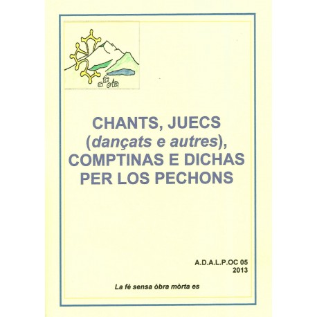 Comptinas, chants e juecs danças per los pechons