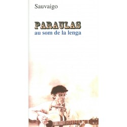 Paraulas au som de la lenga - Jànluc Sauvaigo