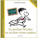 Lo Pechon Nicolau en occitan vivaro-aupenc - Le Petit Nicolas en vivaro-alpin : langue d'oc - Sempé et Goscinny
