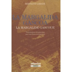 La margalida gascoa - Bertrand Larade